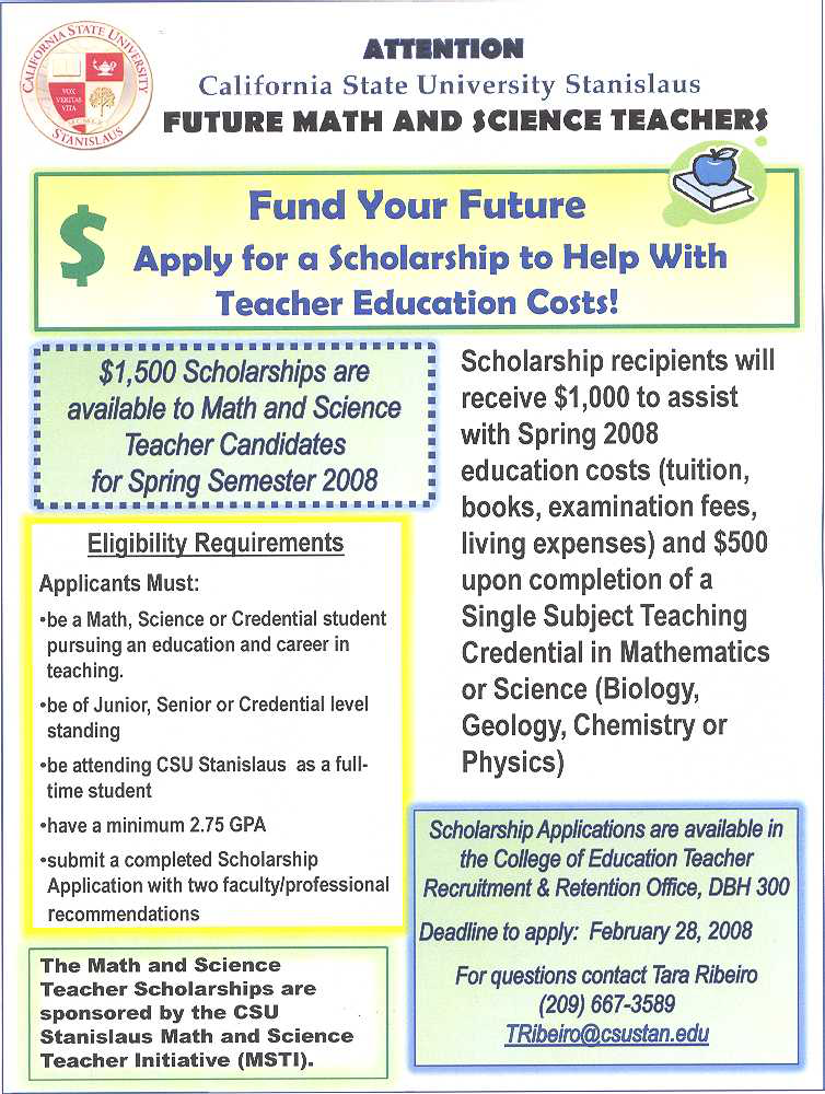 Flyer for California State University Stanislaus scholarship for future math and science teachers with eligibility requirements, award details, deadline, and contact information