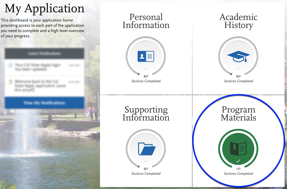 view of the 'my application' section of the Cal State Apply portal showing the four sections - Personal Information, Academic History, Supporting Information, and Program Materials. There is a circle around Program Materials. 